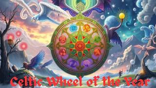 Celtic Wheel of the Year: Secrets, Rituals, and Myths #celticmythology #mythology #wheeloftheyear