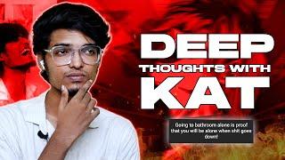 INTRUSIVE THOUGHTS   - DEEP thoughts with KAT