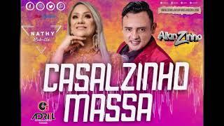 ALLANZINHO & NATY RABELO - CASALZINHO MASSA