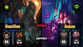 CoreJJ NAUTILUS (Support) [Aftershock] VS RAKAN - Challenger NA Patch 10.18