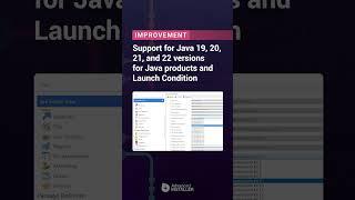 Improvement: Support for #java  19, 20, 21, and 22 versions for Java products and Launch Condition