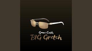 Big Gretch