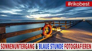 Sonnenuntergang und blaue Stunde fotografieren mit optischen Filtern an der Ostsee - Fotowalk