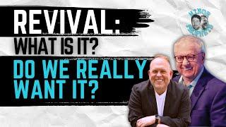 Do We Really Want Revival? Interview with Steve Gray & J.D. King