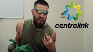 Centrelink - Living The Dream