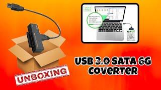 USB 3.0 SATA 6G Converter || Unboxing/Review