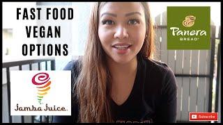 Fast Food Vegan Options | Jamba Juice + Panera Bread