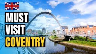 Top 10 Things to do in Coventry, England 2024 | UK Travel Guide