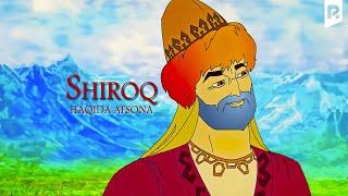 Shiroq haqida afsona (multfilm) | Широк хакида афсона (мультфильм)