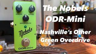 Nobels ODR Mini Demo | Clean Boost, Tube Screamer, Overdrive, And Fuzz Comparisons