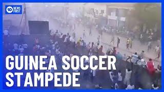 Violence at Guinea Soccer Match Sparks Deadly Stampede | 10 New First