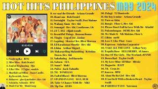 HOT HITS PHILIPPINES - MAY 2024 UPDATED SPOTIFY PLAYLIST v2