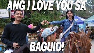 PART 53 | ANG PAMBIHIRANG "I LOVE YOU" SA BAGUIO!