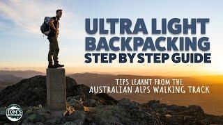 How To Get Started in Ultralight Hiking | Lessons Learnt from the Australian Alps Walking Track