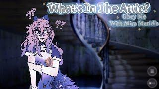 [Obey Me] Let's Find Out What's In The Attic [Mira Meridia | Virtual Idol]