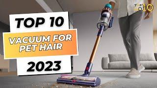 Best Vacuum for Pet Hair 2023 Dyson, Samsung, Shark,