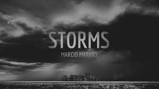 Storms | Marcio Markkx (Music Video)