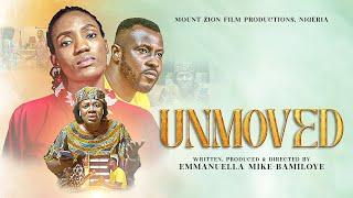 UNMOVED || WRITTEN & DIRECTED BY EMMANUELA MIKE-BAMILOYE