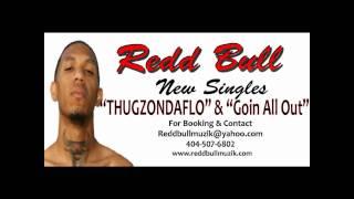 Redd Bull-Goin All Out