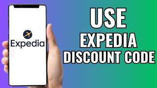 How To Use Expedia Discount Code 2023