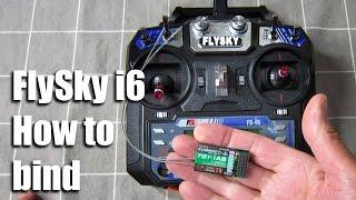 FlySky i6 How to bind