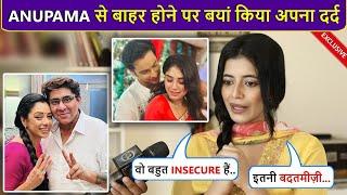 Alisha Parveen BREAKS Down, REVEALS How She Was Thrown Out From Anupama Says Rupali Ji Ko Problem...