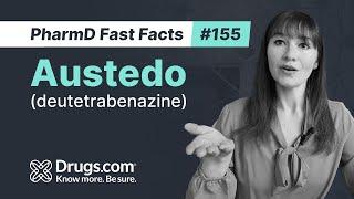 Austedo and Austedo XR (deutetrabenazine): Uses, How It Works, and Common Side Effects