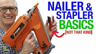 Nailer and Stapler Basics [video 485]