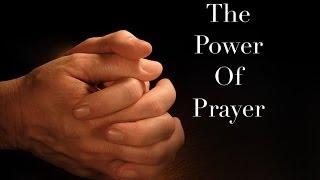 Power Of Prayer