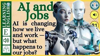 Learn English Through Story | AI and Jobs| Graded Reader | English Listening Practice
