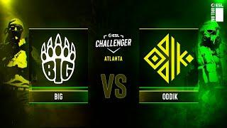 BIG vs. ODDIK - ESL Challenger Atlanta 2024 - Group B