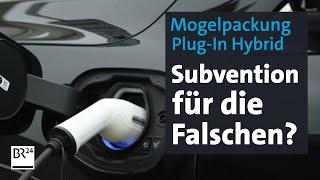 Plug-in-Hybride: Steuererleichterungen für Umweltsünder? | mehr/wert | BR24