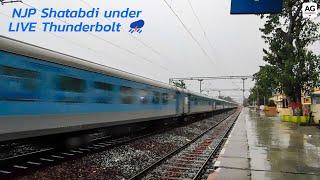 Live Thunderbolt ️ NJP Shatabdi Express thrashes Prantik under Heavy Thunderstorm