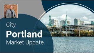 Portland Market Update