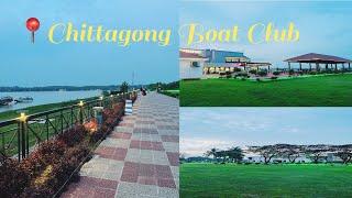 Chittagong Boat Club ⋆.ೃ࿔*:･ Patenga | Karnaphuli Riverside 