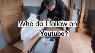 Who do I follow on Youtube? & bonus quick look at some new solar equipment