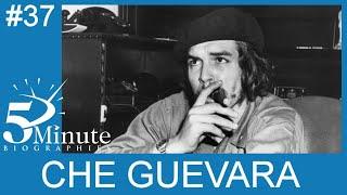 Che Guevara Biography