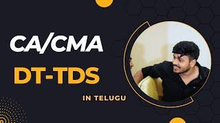 TAX DEDUCTED AT SOURCE(TDS) IN TELUGU |CA/CMA INTER/FINAL | BY CA DEVI PRASAD | DEVANSH INSTITUTE ||