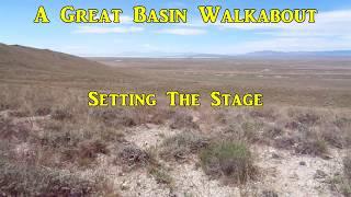 A Great Basin Walkabout - Setting The Stage