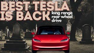 The best Tesla:  Long Range Rear Wheel Drive Tesla Model 3