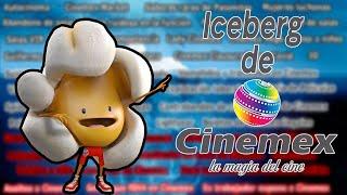 Iceberg de Cinemex