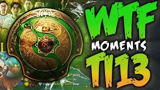 Dota 2 WTF Moments TI13