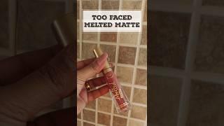 TOO FACED MELTED MATTE SHADE SELL OUT