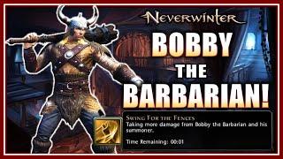 Should You be using Bobby the Barbarian for Extra Damage!? - Neverwinter M29