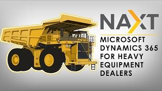 NAXT - Microsoft Dynamics 365 for Heavy equipment dealers