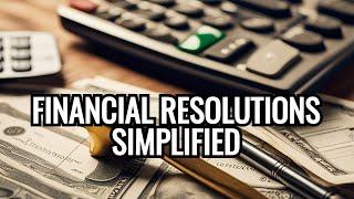 How to Stick with Your Financial Resolutions