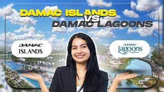 Damac Islands vs. Damac Lagoons: Which is the Better Investment?