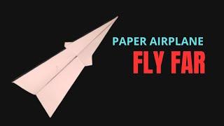 How to make an amazing easy and fast paper airplane that flies long distances