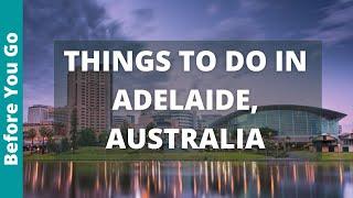 23 BEST Things to Do in Adelaide, Australia | South Australia Tourism & Travel Guide