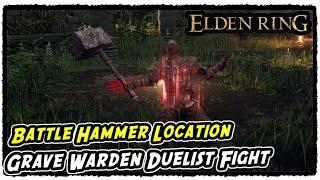 How to Get the Battle Hammer in Elden Ring Grave Warden Duelist Boss Fight